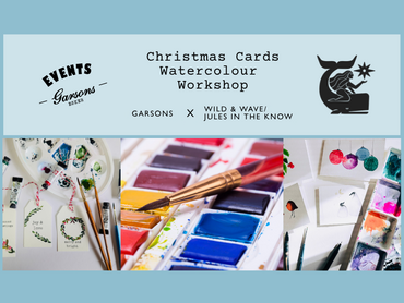 Christmas Cards Watercolour Workshop - at Garsons Esher