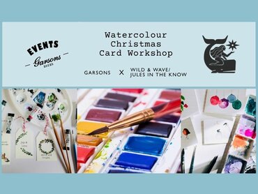 Christmas Watercolour Workshop - at Garsons Esher
