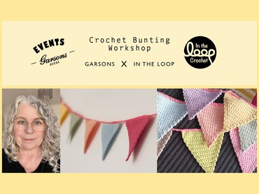 EVENTS at Garsons Esher: Crochet Bunting Workshop