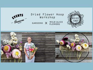 EVENTS at Garsons Esher: Dried Flower Hoop Workshop