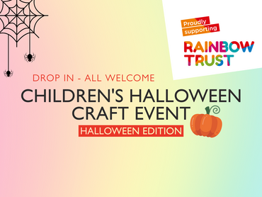 EVENTS at Garsons Esher: Rainbow Trust Children's Halloween Craft Event