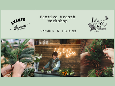 Festive Wreath Workshop - at Garsons Titchfield