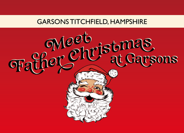 Meet Father Christmas - At Garsons Titchfield