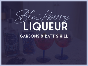 Garsons Collaborate with Batt's Hill for Blackberry Liqueur